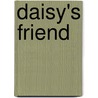 Daisy's Friend by Hazel Brown