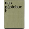 Das Gästebuch door Christian Rach