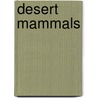 Desert Mammals door Elaine Landeau