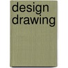 Design Drawing door Allen Lockard