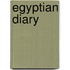 Egyptian Diary