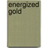 Energized Gold