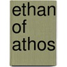 Ethan of Athos door Louis McMaster Bujold