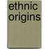 Ethnic Origins