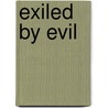 Exiled By Evil door Eamon Grogan