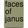 Faces Of Janus door James Gregor