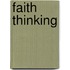 Faith Thinking