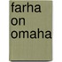Farha On Omaha