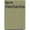 Farm Mechanics door Fred D. Crawshaw