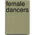 Female Dancers