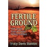 Fertile Ground door Stacy Davis Stanton
