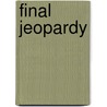 Final Jeopardy by Stephen Baker