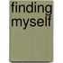 Finding Myself