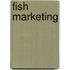 Fish Marketing