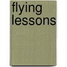 Flying Lessons door Kezi Matthews