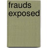 Frauds Exposed door Anthony Comstock