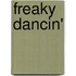 Freaky Dancin'
