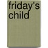 Friday's Child