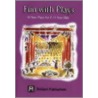 Fun With Plays by Moira Andrews