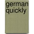German Quickly