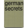 German Secrets by Sir Paul Smith
