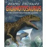 Giganotosaurus door Rob Shone