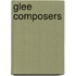 Glee Composers