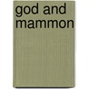 God And Mammon door Jouette M. Bassler