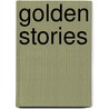 Golden Stories door Short Stories Company