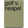 Golf v. Neapel by Michael Machatschek