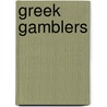 Greek Gamblers door Not Available