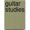 Guitar Studies by Wayne Chuck