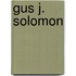 Gus J. Solomon