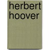 Herbert Hoover door Janet Souter