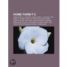 Home Farm F.c. by Not Available