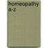 Homeopathy A-Z