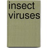 Insect Viruses door Christopher I. Connell
