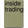 Inside Trading door Malcolm Bradbury