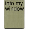 Into My Window door Kewan Lewis