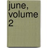 June, Volume 2 door Youngran Lee
