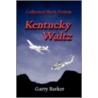 Kentucky Waltz door Garry Barker
