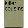 Killer Cousins by June Shaw