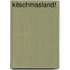 Kitschmasland!