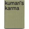 Kumari's Karma door Doreen Perera