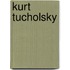 Kurt Tucholsky