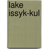 Lake Issyk-Kul door Jean Klerkx