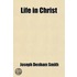 Life In Christ