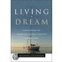Living A Dream