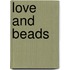 Love And Beads