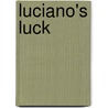 Luciano's Luck by Jack Higgins